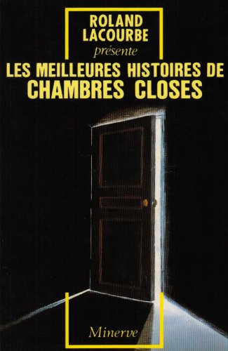 Les Meilleures histoires de chambres closes