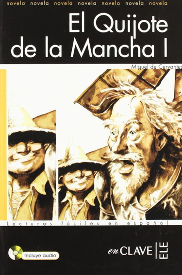 El Quijote de la Mancha 1 - Book + CD(parts 1 & 2)