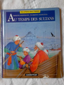 Au temps des sultans