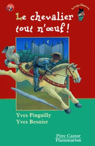 Le chevalier tout n'oeuf