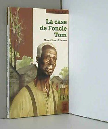 Couverture de La Case de l'oncle Tom