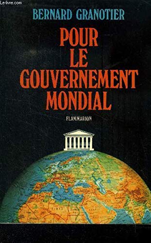 Pour le gouvernement mondial