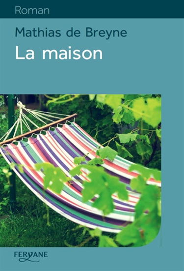 La maison