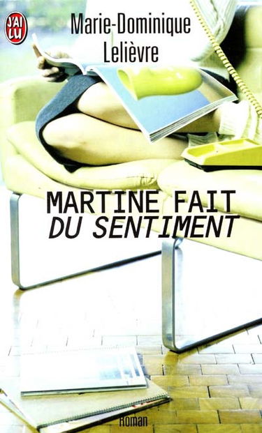 Martine fait du sentiment