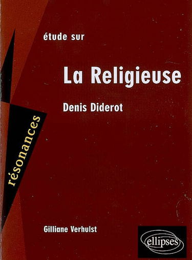 Etude sur Denis Diderot, La religieuse