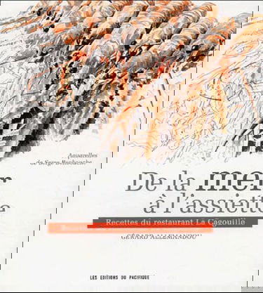De la mer à l'assiette : recettes du restaurant la Cagouille