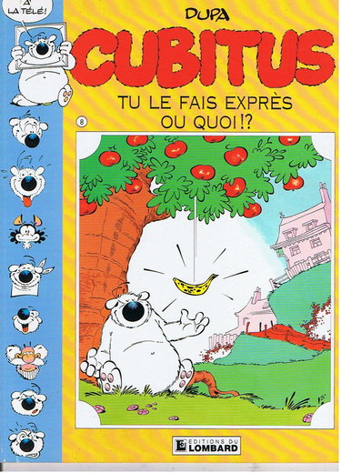 Cubitus, tu le fais exprès ou quoi ?