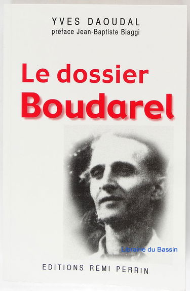 Le dossier Boudarel ou Le procès impossible du communisme
