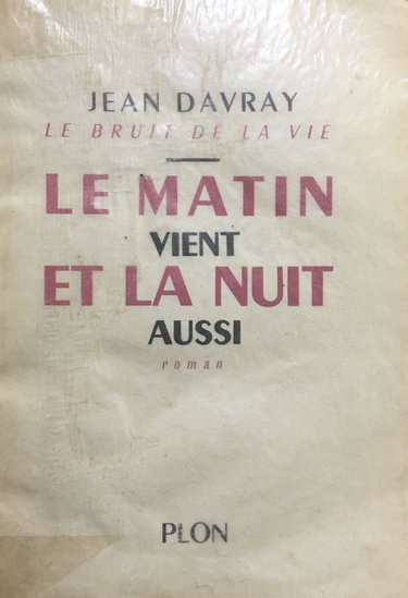 Couverture de Le matin vient et la nuit aussi