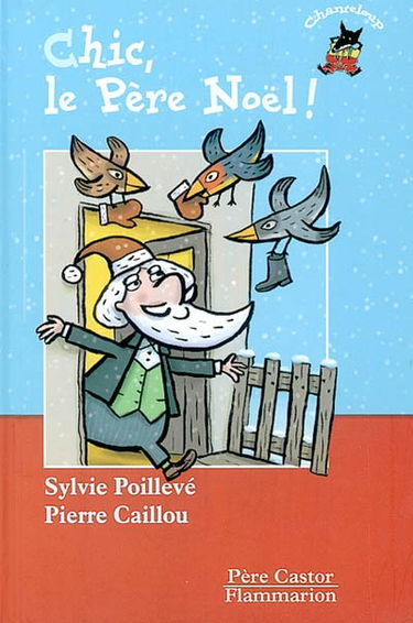 Chic, le Père Noël !
