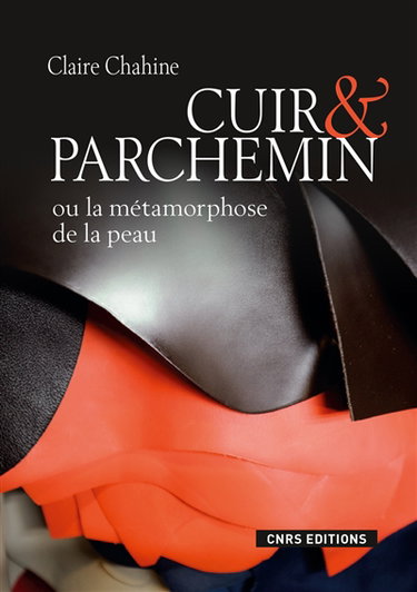 Couverture de Cuir et parchemin ou La métamorphose de la peau