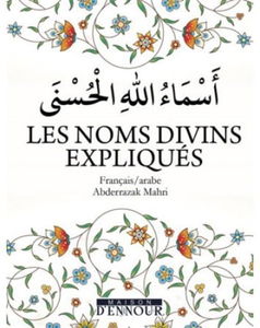 Les Noms Divins Expliques Fr/Ar