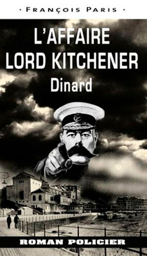 L'affaire lord Kitchener : Dinard