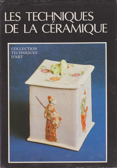 Les Techniques de la céramique