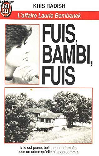 Fuis, Bambi, fuis : l'affaire Laurie Bembenek
