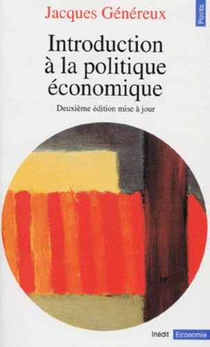 Introduction à la politique économique, 2e édition