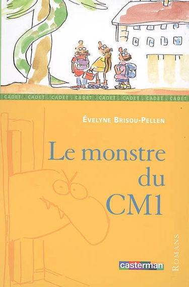 Le monstre du CM1