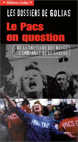 PACS, dernier round, les réacs