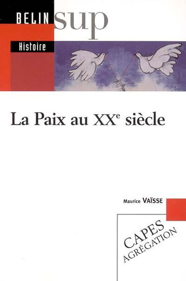 La paix au XXe siècle