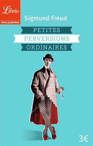 Petites perversions ordinaires