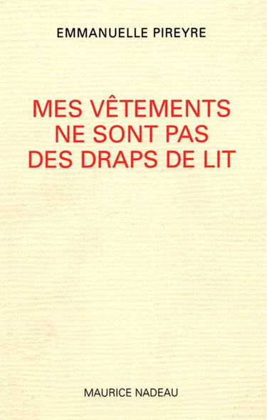 Mes vêtements ne sont pas des draps de lit