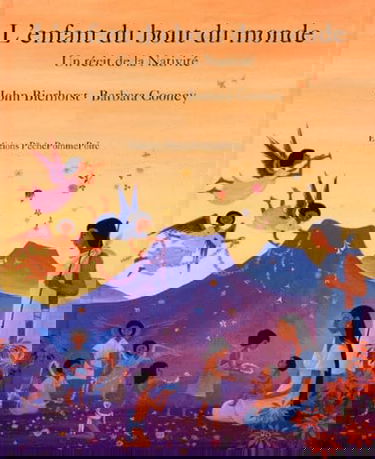 L'enfant du bout du monde : un récit aztèque de la Nativité