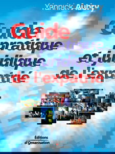 Guide pratique et juridique de l'expatrié