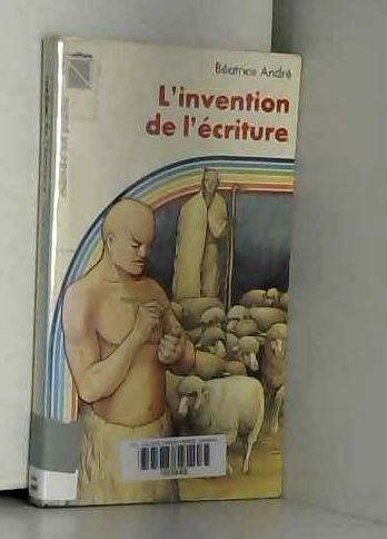 L'invention de l'écriture