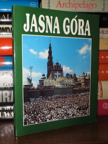 Couverture de Jasna Gora: The Sanctuary of the Mother of God