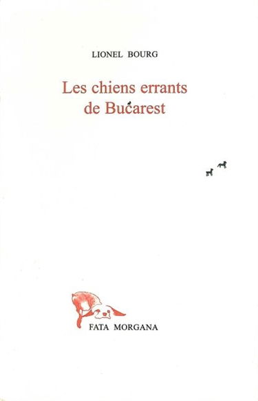 Les chiens errants de Bucarest