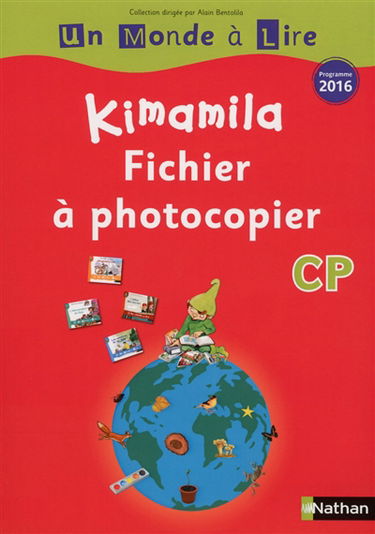 Kimamila CP : fichier à photocopier : programme 2016