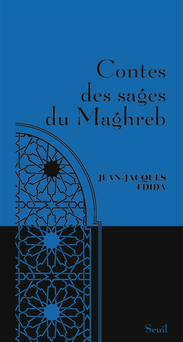 Couverture de Contes des sages du Maghreb