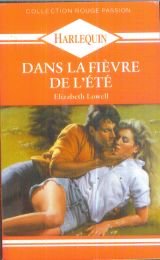 Dans la fièvre de l'été (Collection Rouge passion)