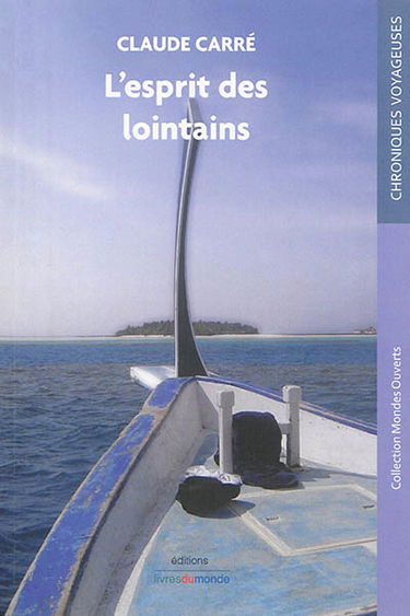 L'esprit des lointains