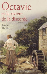 Octavie : et la rivière de la discorde