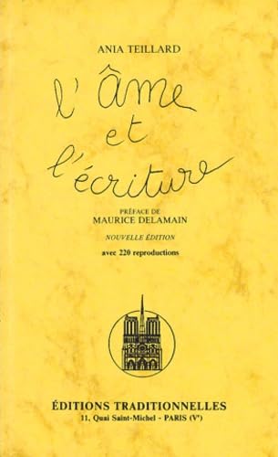 L'âme et l'écriture : avec 220 reproductions