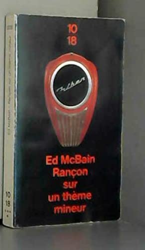 Rançon sur un thème mineur