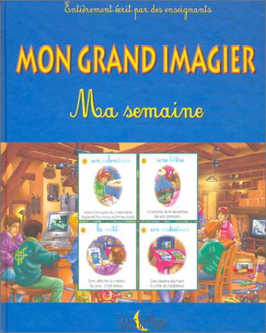 Mon grand imagier : Ma semaine