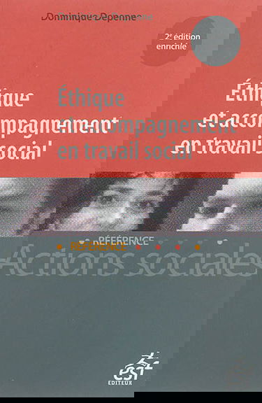 Ethique et accompagnement en travail social