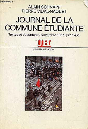 Journal de la Commune étudiante : textes et documents, novembre 1967-juin 1968