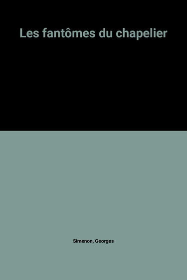 Les Fantômes du chapelier