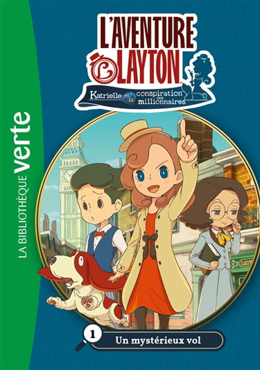 L'aventure Layton : Katrielle et la conspiration des millionnaires. Vol. 1. Un mystérieux vol