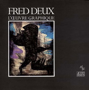 Couverture de Fred Deux : l'oeuvre graphique