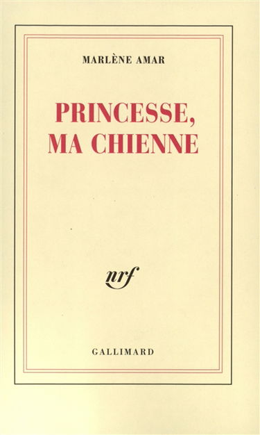 Princesse, ma chienne