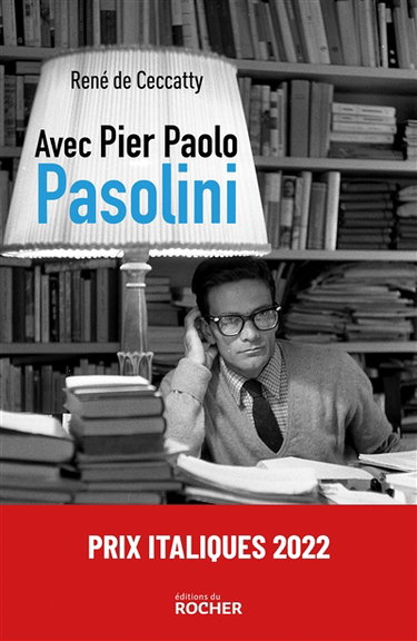 Couverture de Avec Pier Paolo Pasolini par René de Ceccatty