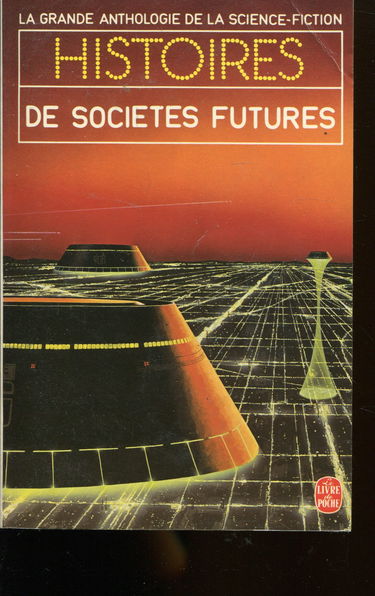 Histoires de sociétés futures