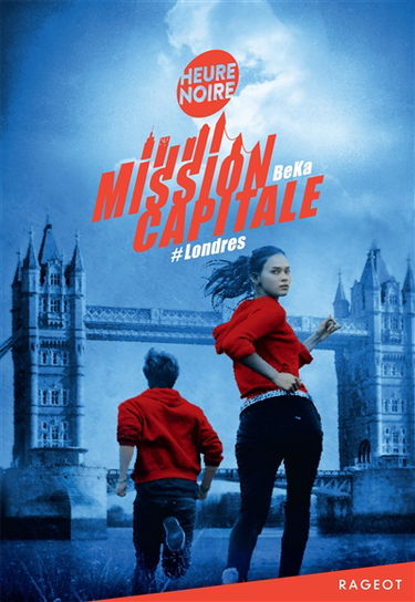 Mission capitale. #Londres