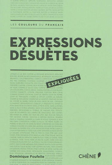 Expressions désuètes expliquées
