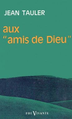 Aux amis de Dieu. Vol. 2