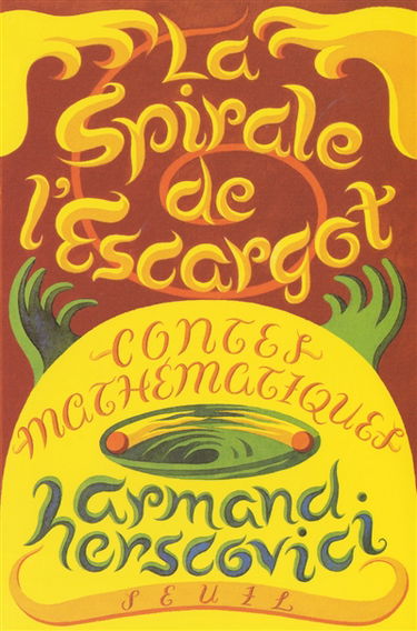 La spirale de l'escargot : contes mathématiques